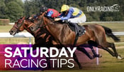 Saturday Racing Tips